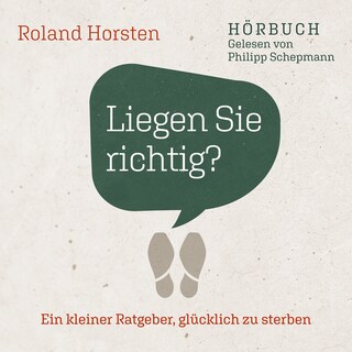 Liegen Sie richtig? als Hörbuch