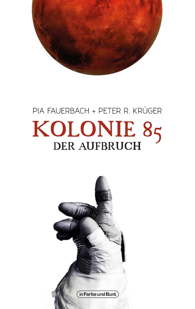 Copertina del libro per Kolonie 85 – Der Aufbruch