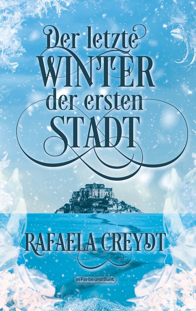 Okładka książki dla Der letzte Winter der ersten Stadt