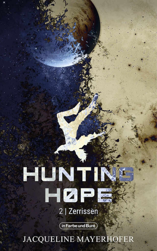 Kirjankansi teokselle Hunting Hope - Teil 2: Zerrissen