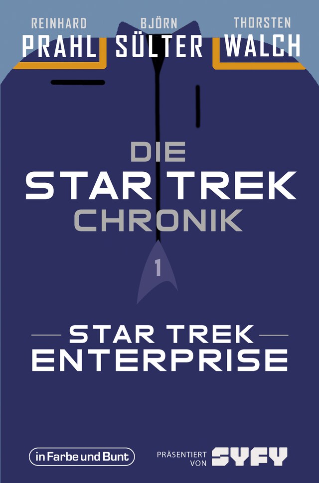 Bokomslag för Die Star-Trek-Chronik - Teil 1: Star Trek: Enterprise