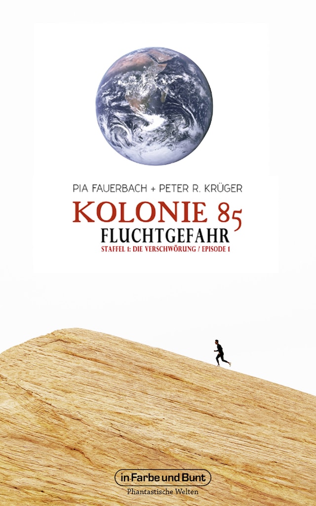 Book cover for Kolonie 85 – Staffel 1: Die Verschwörung