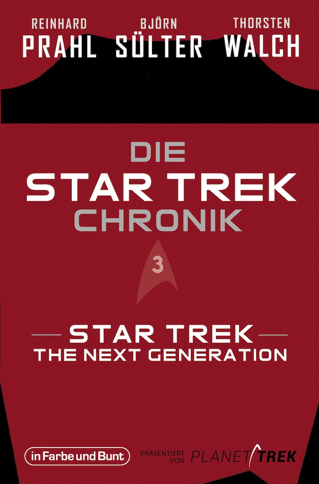 Book cover for Die Star-Trek-Chronik - Teil 3: Star Trek: The Next Generation