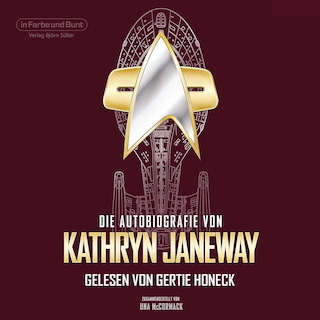 Die Autobiografie von Kathryn Janeway als Hörbuch