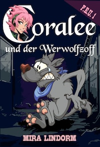 Coralee und der Werwolfzoff