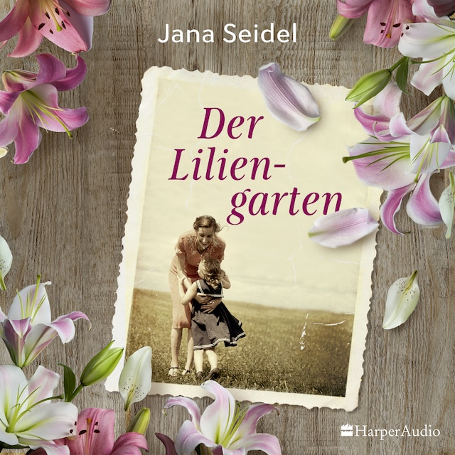 Book cover for Der Liliengarten (ungekürzt)