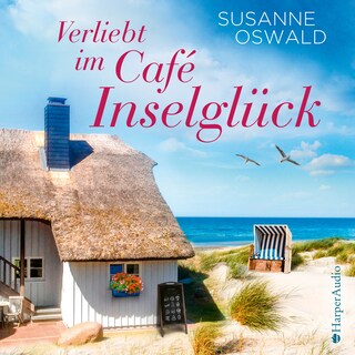 Verliebt im Café Inselglück (ungekürzt) als Hörbuch