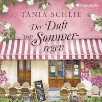 Der Duft von Sommerregen (ungekürzt)
