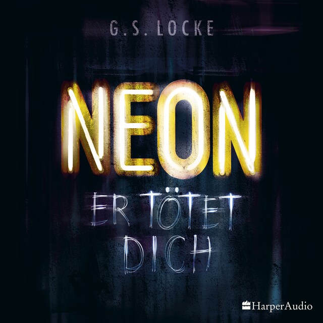 Book cover for NEON - Er tötet dich (ungekürzt)