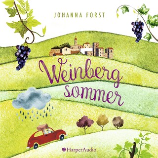 Weinbergsommer (ungekürzt) als Hörbuch