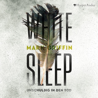White Sleep - Unschuldig in den Tod (ungekürzt) als Hörbuch