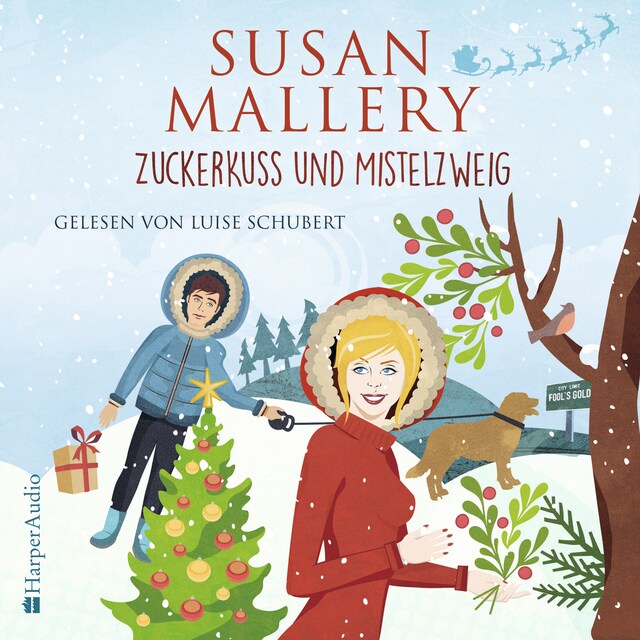 Book cover for Zuckerkuss und Mistelzweig (Fool's Gold 27) [ungekürzt]