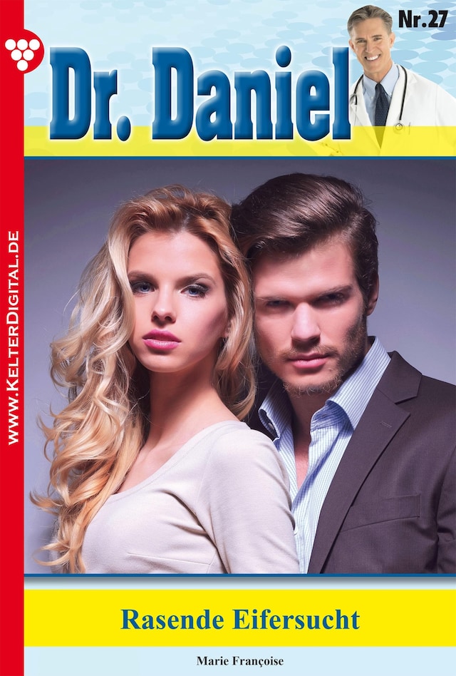Dr. Daniel 27 – Arztroman