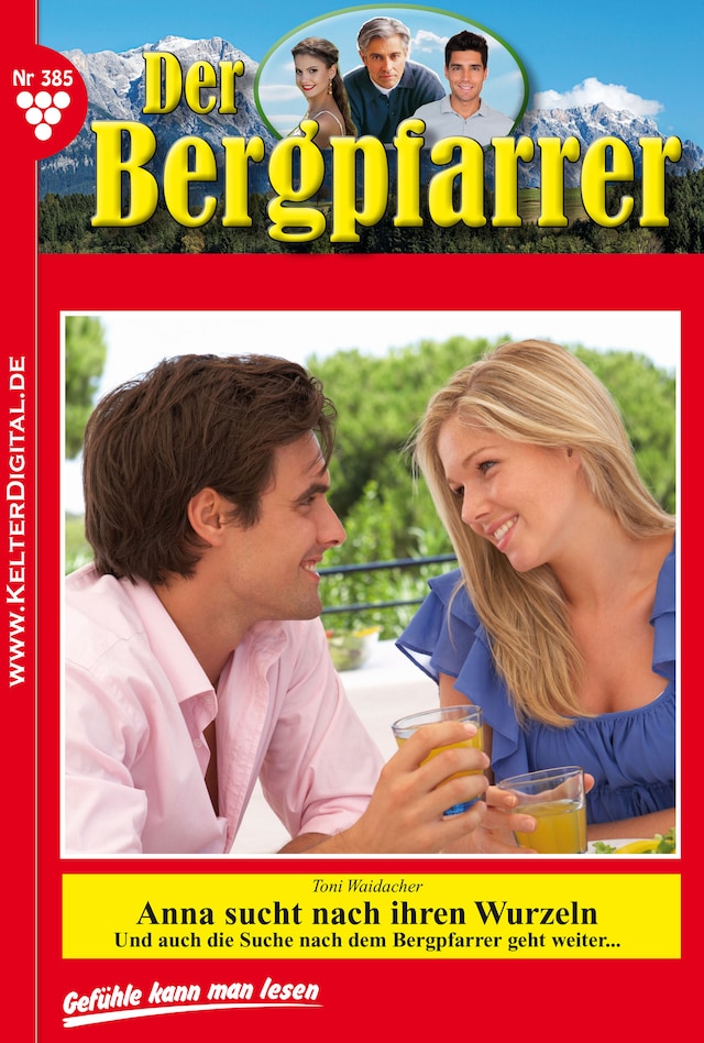 Book cover for Der Bergpfarrer 385 – Heimatroman
