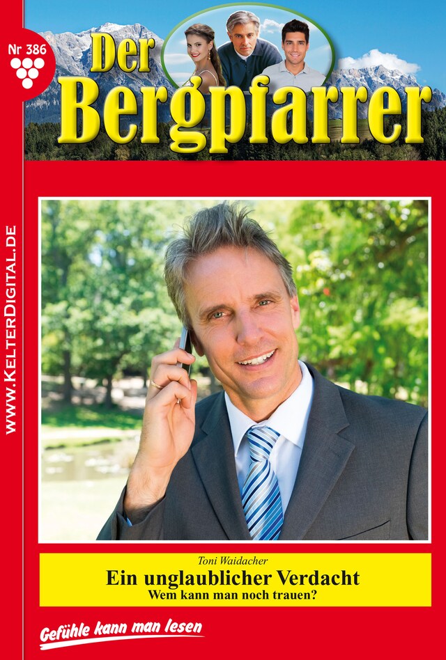 Book cover for Der Bergpfarrer 386 – Heimatroman