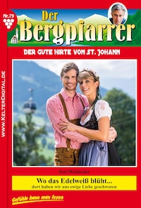 Der Bergpfarrer 79 – Heimatroman