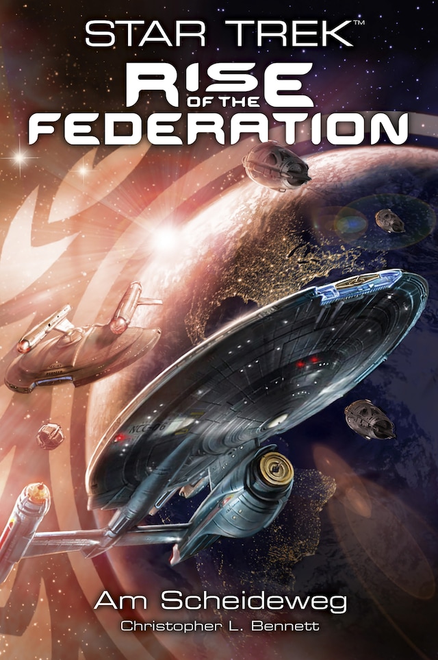 Book cover for Star Trek - Rise of the Federation 1: Am Scheideweg