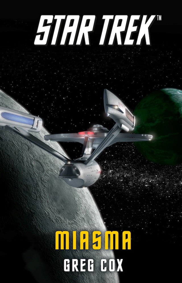 Copertina del libro per Star Trek - The Original Series: Miasma