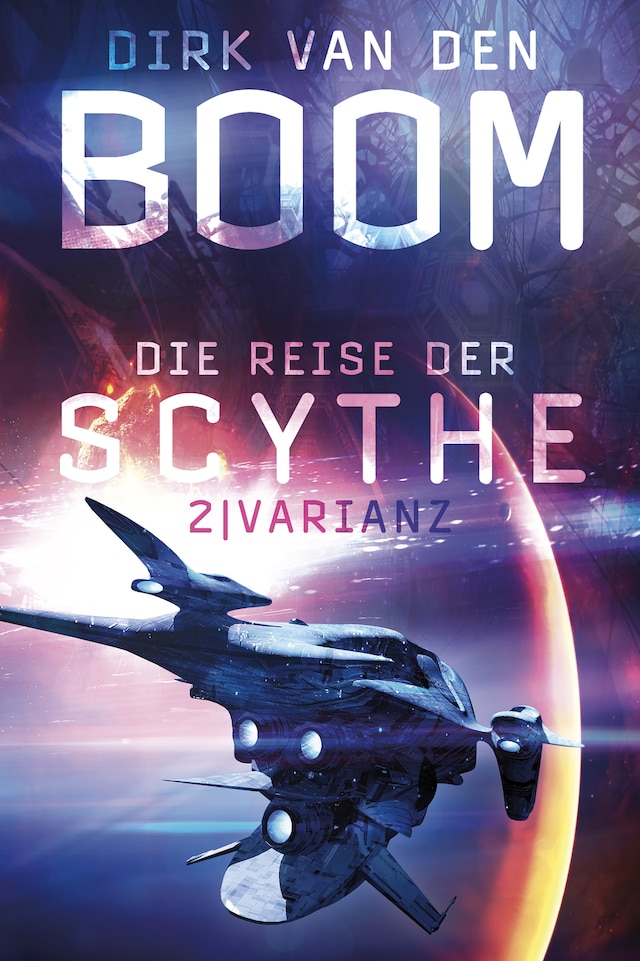 Book cover for Die Reise der Scythe 2: Varianz