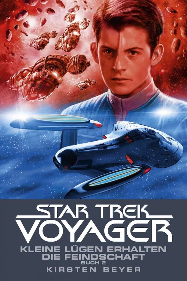 Boekomslag van Star Trek - Voyager 13: Kleine Lügen erhalten die Feindschaft 2