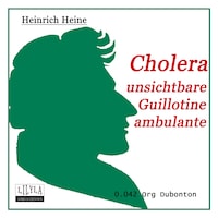 Cholera - Unsichtbare Guillotine ambulante