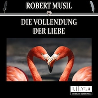 Die Vollendung der Liebe