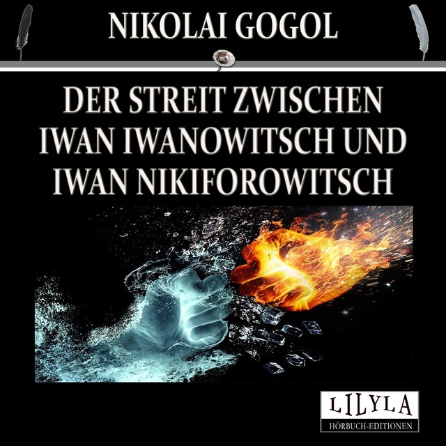 Bokomslag för Der Streit zwischen Iwan Iwanowitsch und Iwan Nikiforowitsch