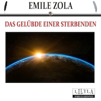 Das Gelübde einer Sterbenden