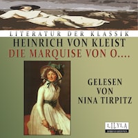 Die Marquise von O…