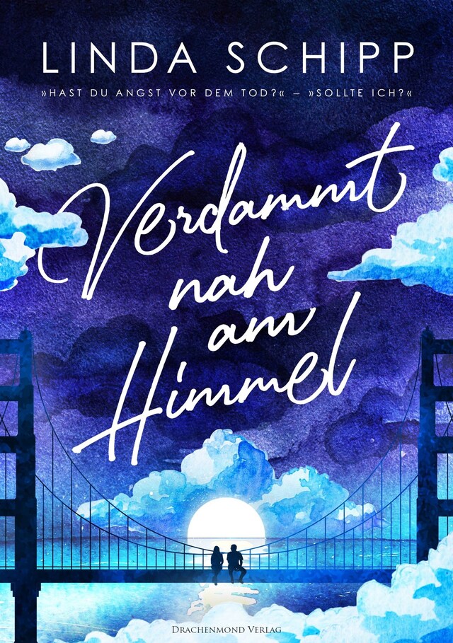 Book cover for Verdammt nah am Himmel