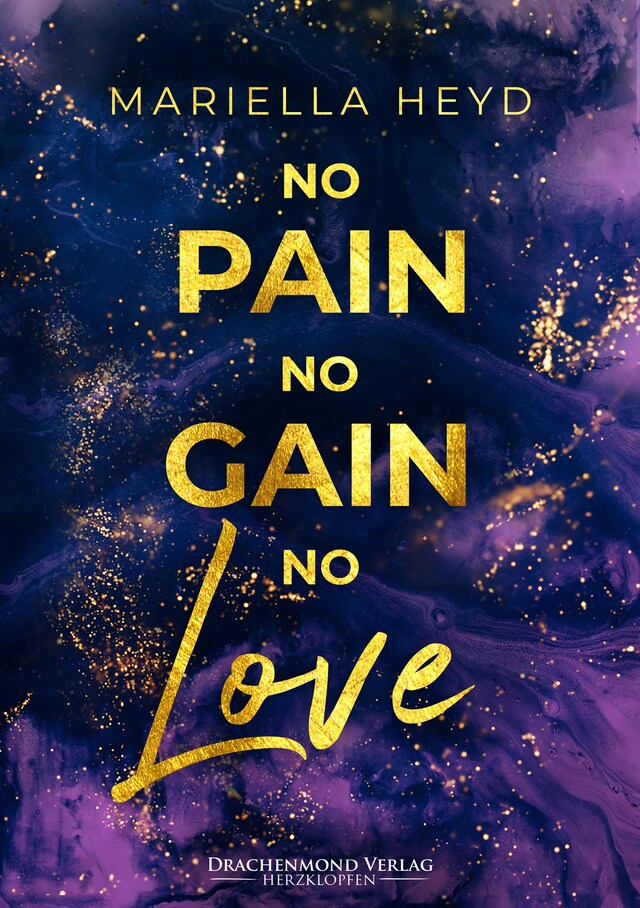 Boekomslag van No Pain, No Gain - No Love