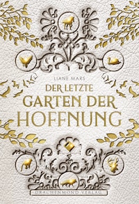 Der letzte Garten der Hoffnung