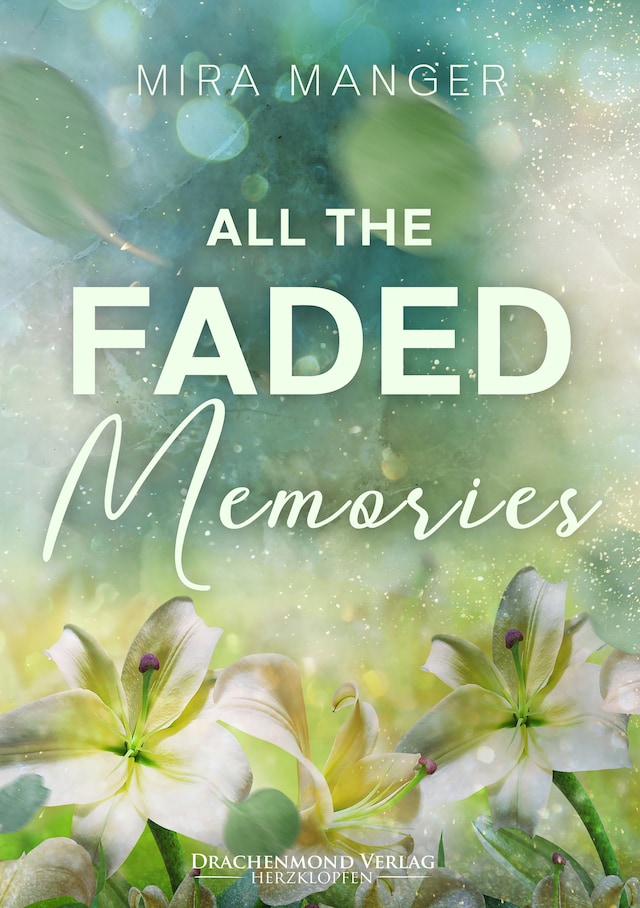 Buchcover für All The Faded Memories