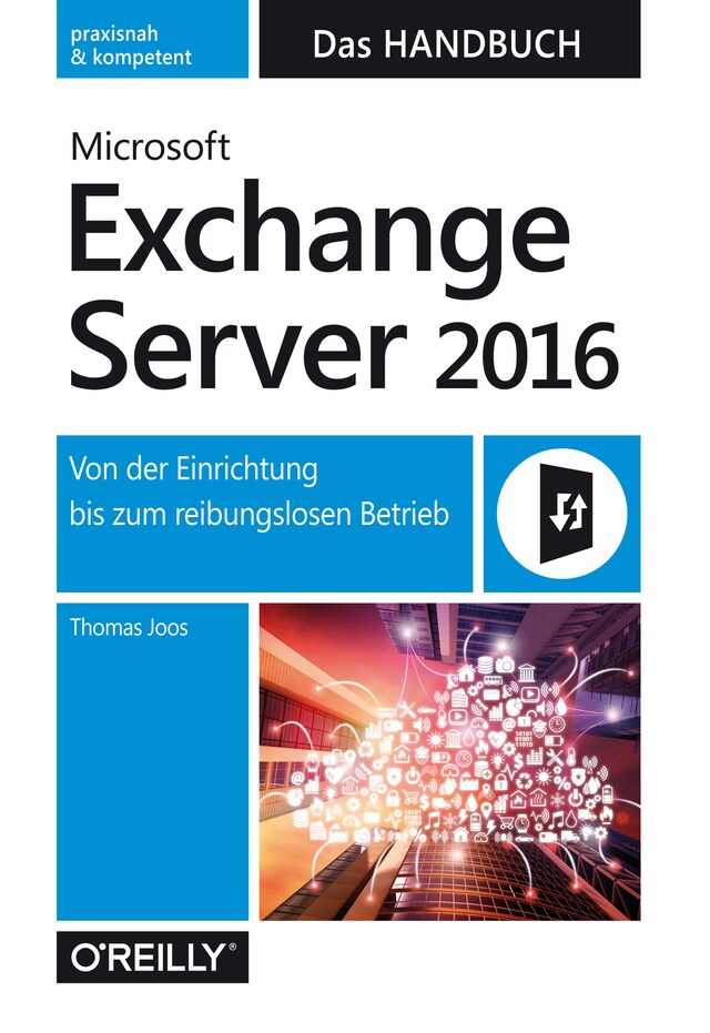 Book cover for Microsoft Exchange Server 2016 – Das Handbuch