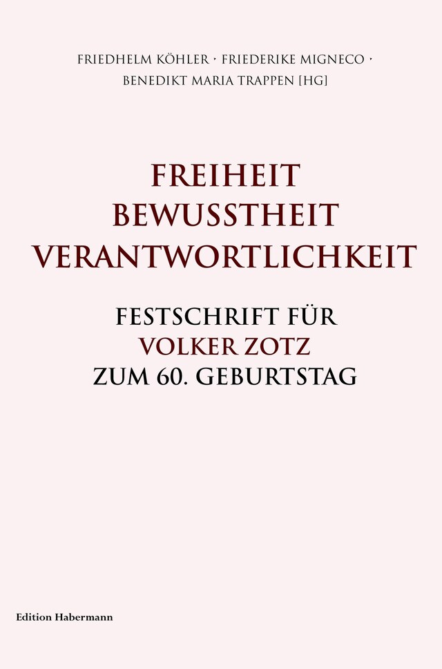 Copertina del libro per Freiheit. Bewusstheit. Verantwortlichkeit.