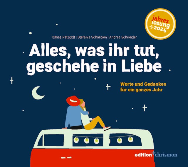 Buchcover für Alles, was ihr tut, geschehe in Liebe