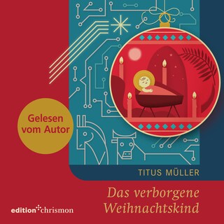 Das verborgene Weihnachtskind als Hörbuch