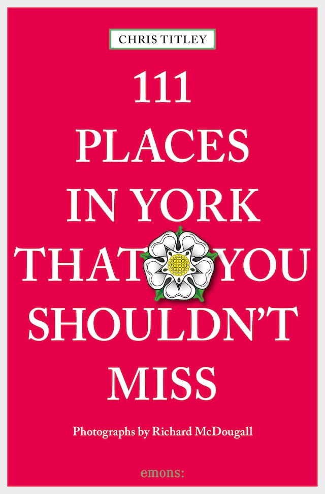 Book cover for 111 Places in York that you shouldn't miss