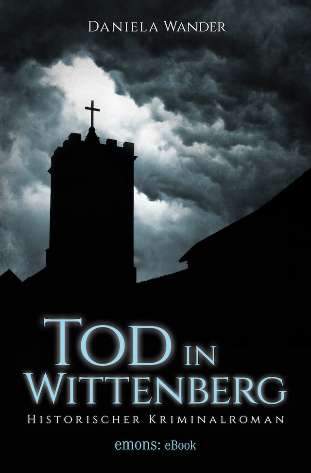 Kirjankansi teokselle Tod in Wittenberg