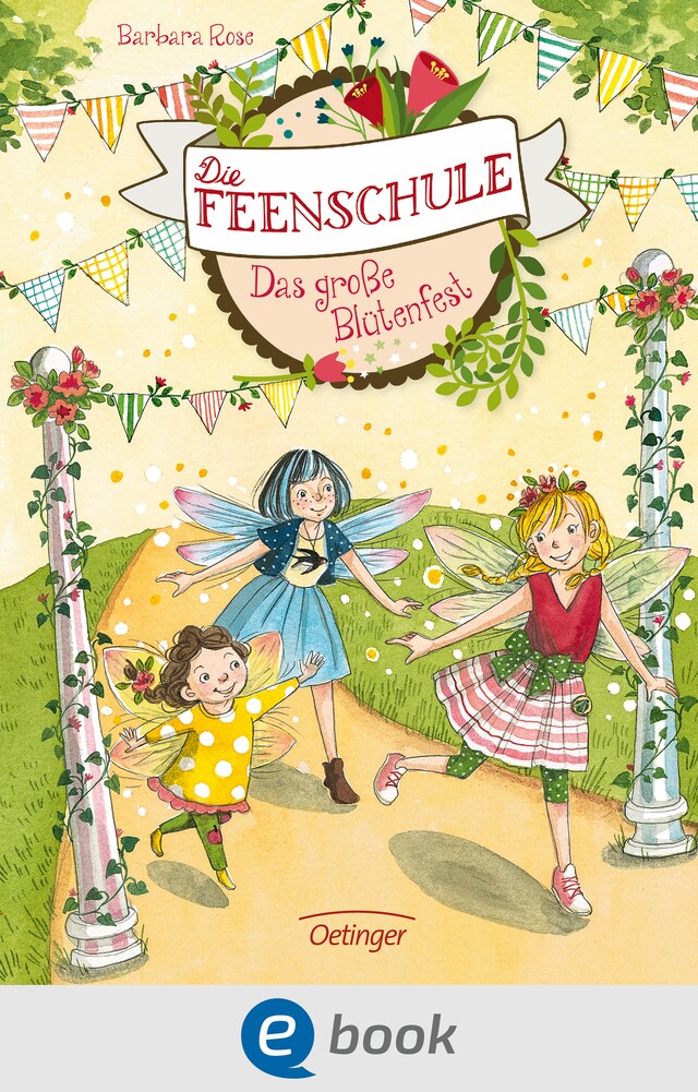 Portada de libro para Die Feenschule 5. Das große Blütenfest