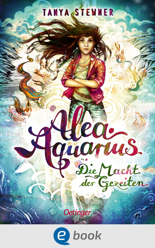 Book cover for Alea Aquarius 4. Die Macht der Gezeiten