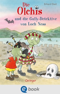 Die Olchis und die Gully-Detektive von Loch Ness