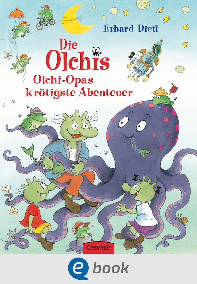 Book cover for Die Olchis. Olchi-Opas krötigste Abenteuer
