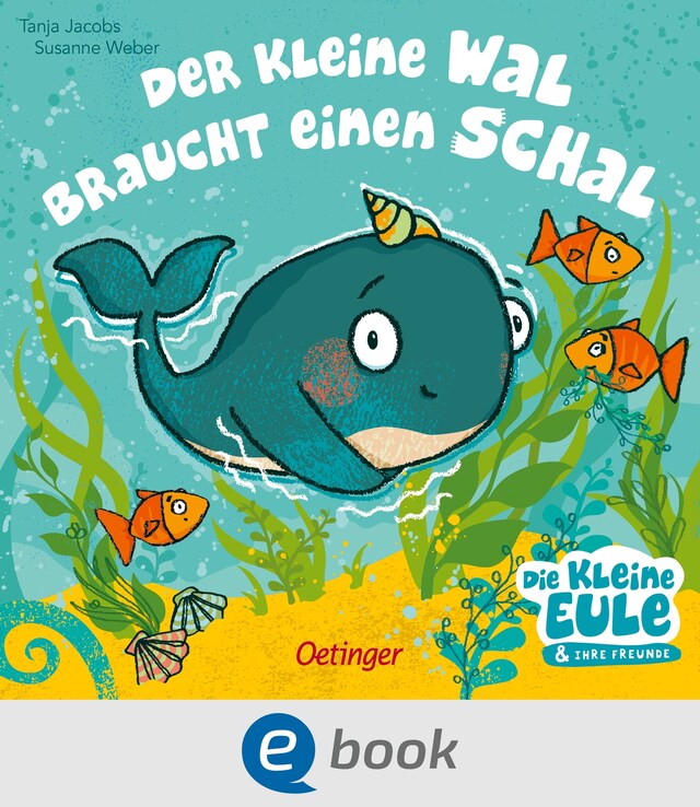 Okładka książki dla Der kleine Wal braucht einen Schal