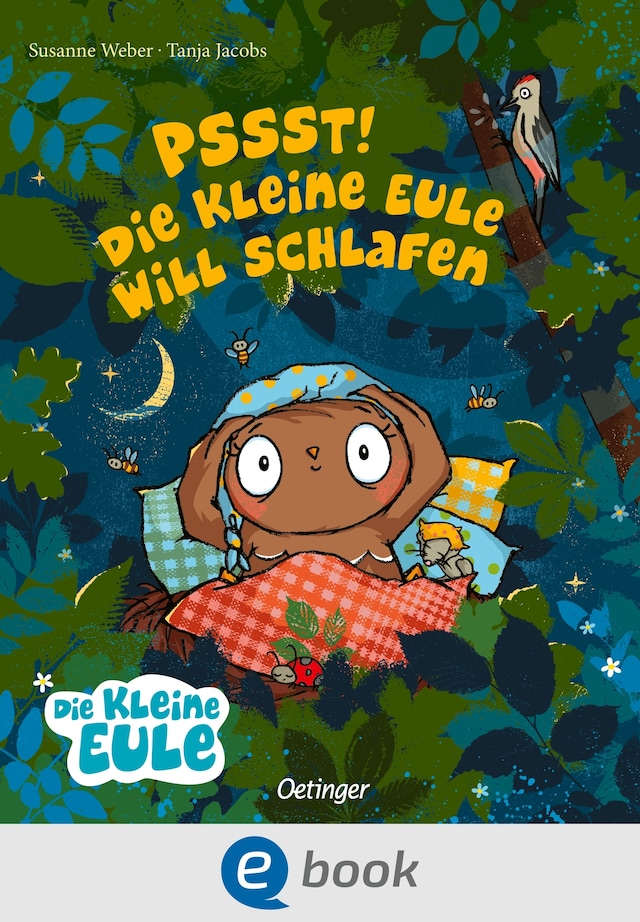 Copertina del libro per Pssst! Die kleine Eule will schlafen