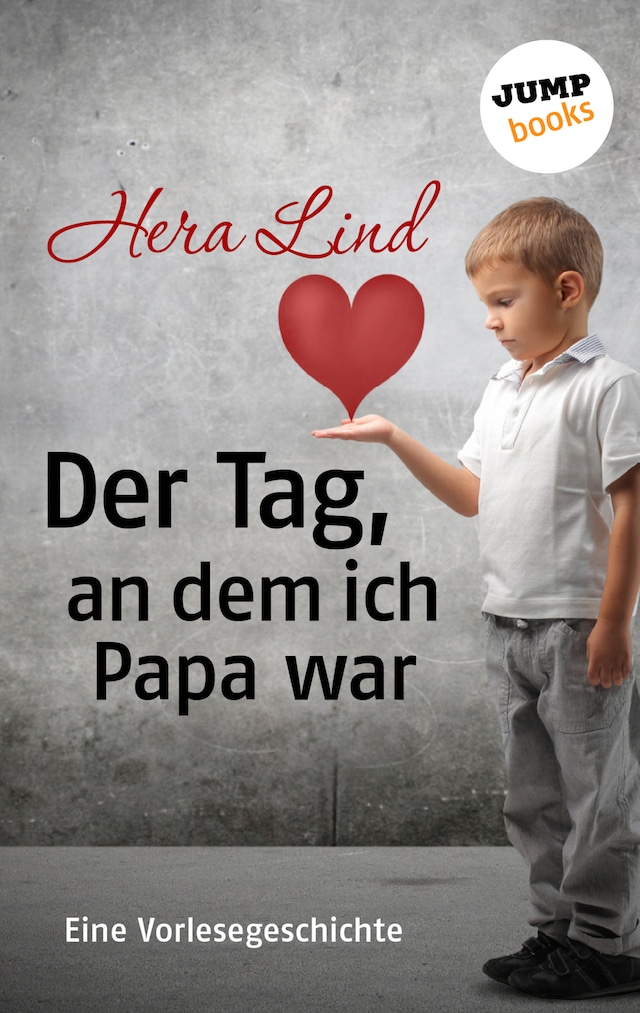 Okładka książki dla Der Tag, an dem ich Papa war