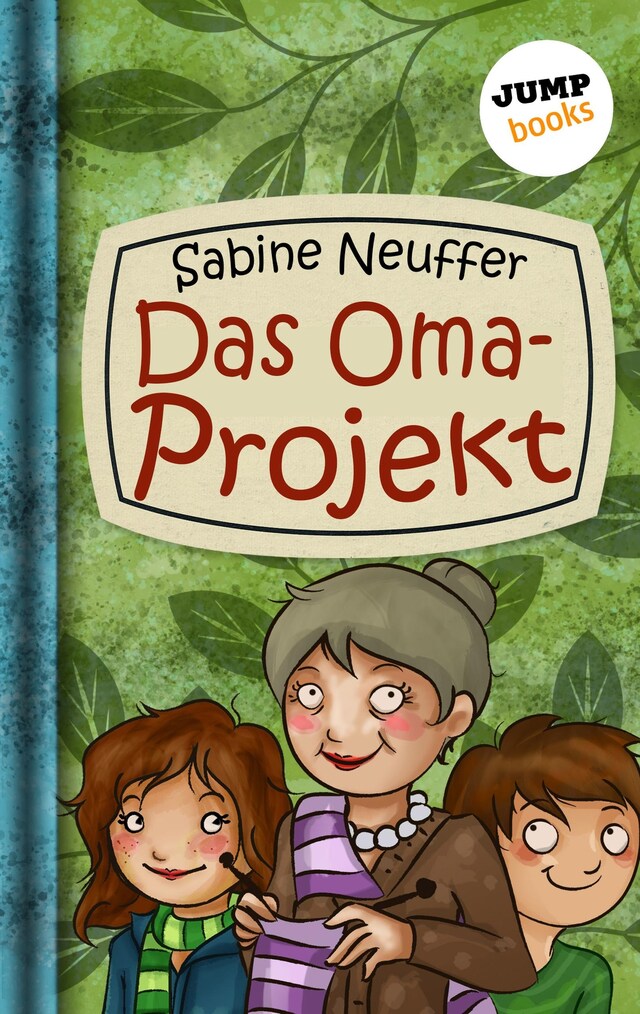 Bogomslag for Neles Welt - Band  2: Das Oma-Projekt