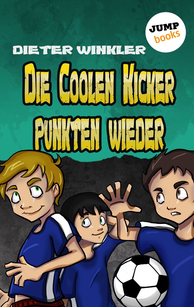 Book cover for Die Coolen Kicker punkten wieder - Band 5