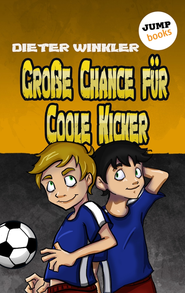 Book cover for Große Chance für Coole Kicker - Band 4