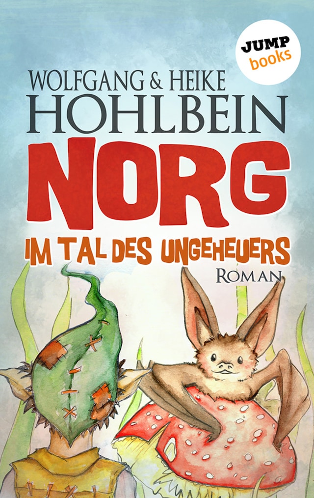 Kirjankansi teokselle NORG - Zweiter Roman: Im Tal des Ungeheuers